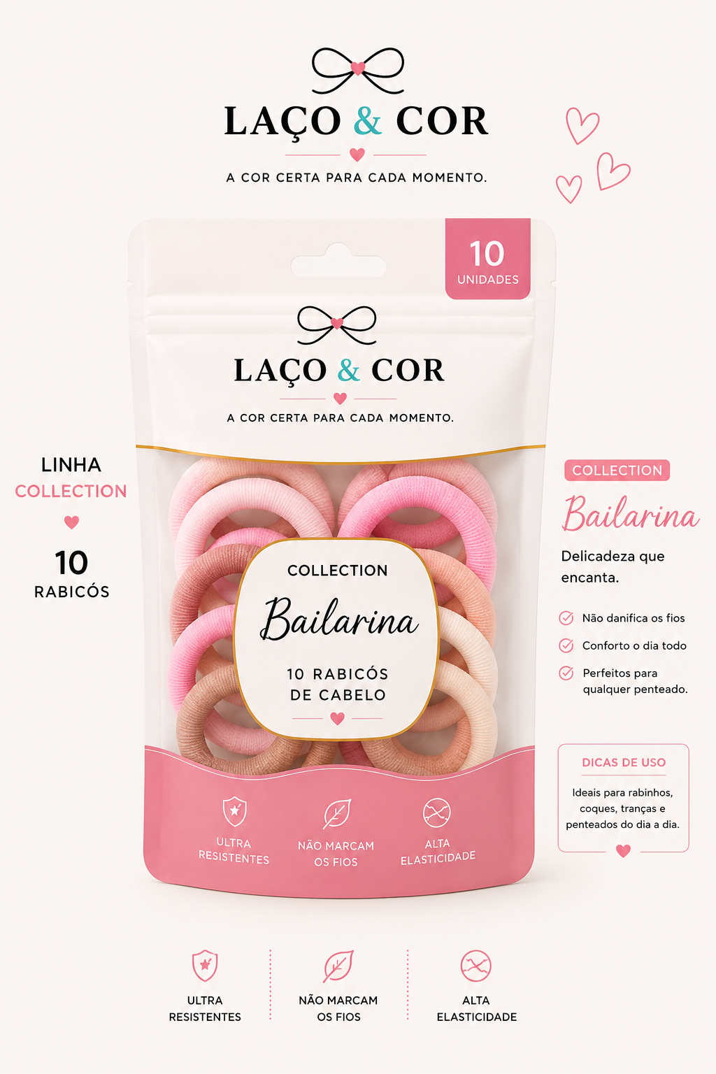 Collection Bailarina — 10 Rabicós de Cabelo